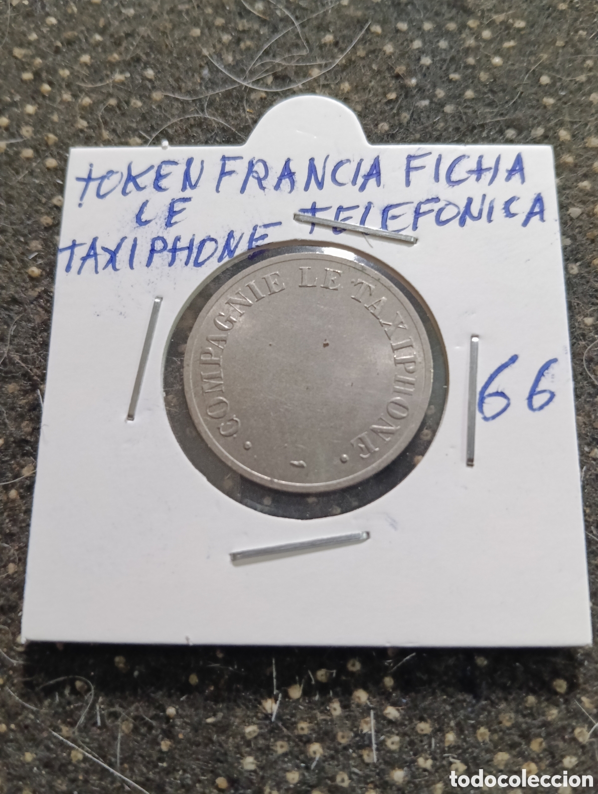 Monedas locales: Token o Jeton Francia ficha telef&oacute;nica Le Taxiphone