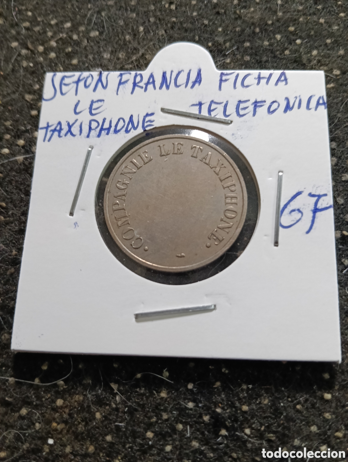 Monedas locales: Token o Jeton Francia ficha telef&oacute;nica Le Taxiphone