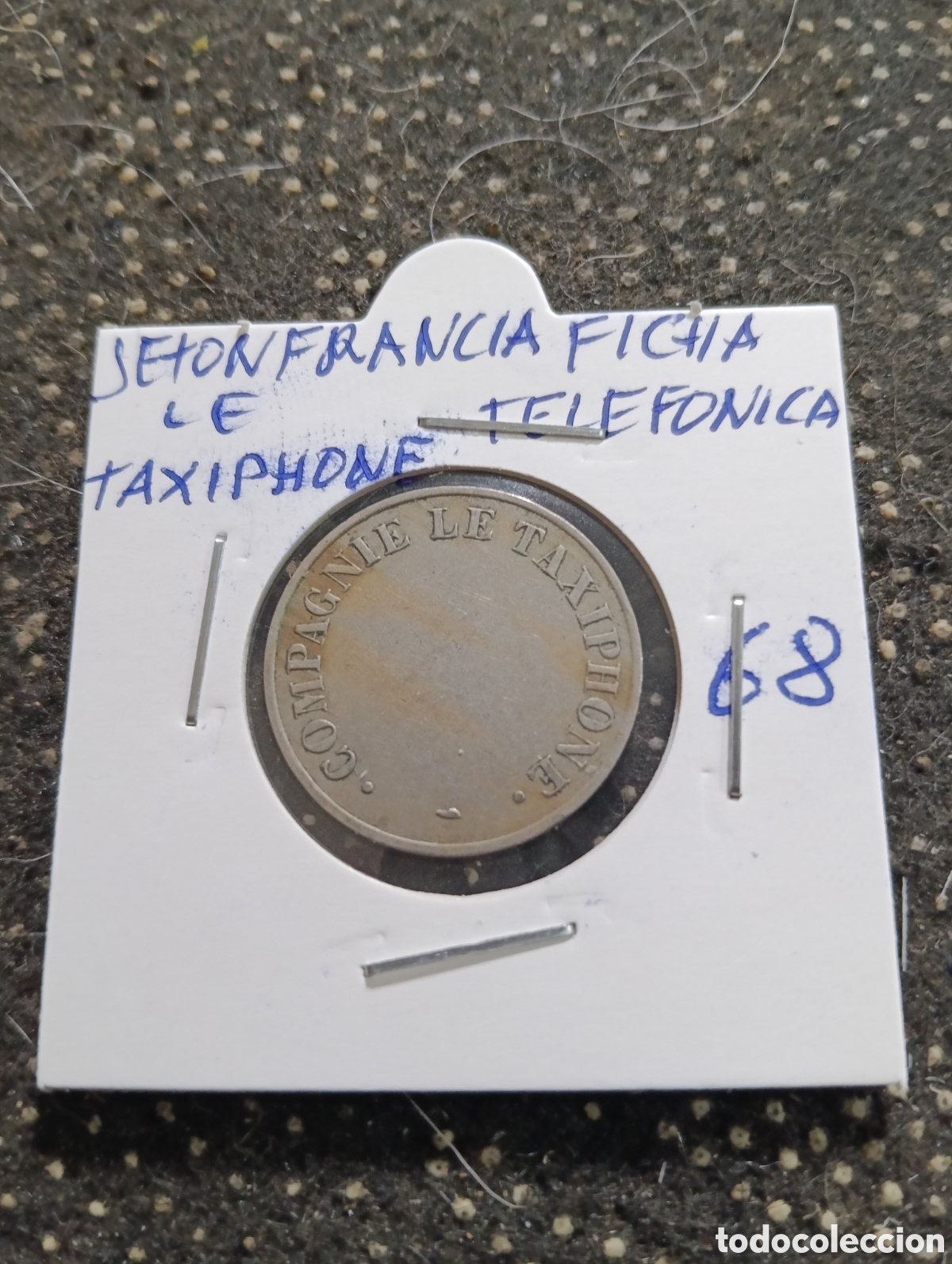 Monedas locales: Token o Jeton Francia ficha telef&oacute;nica Le Taxiphone