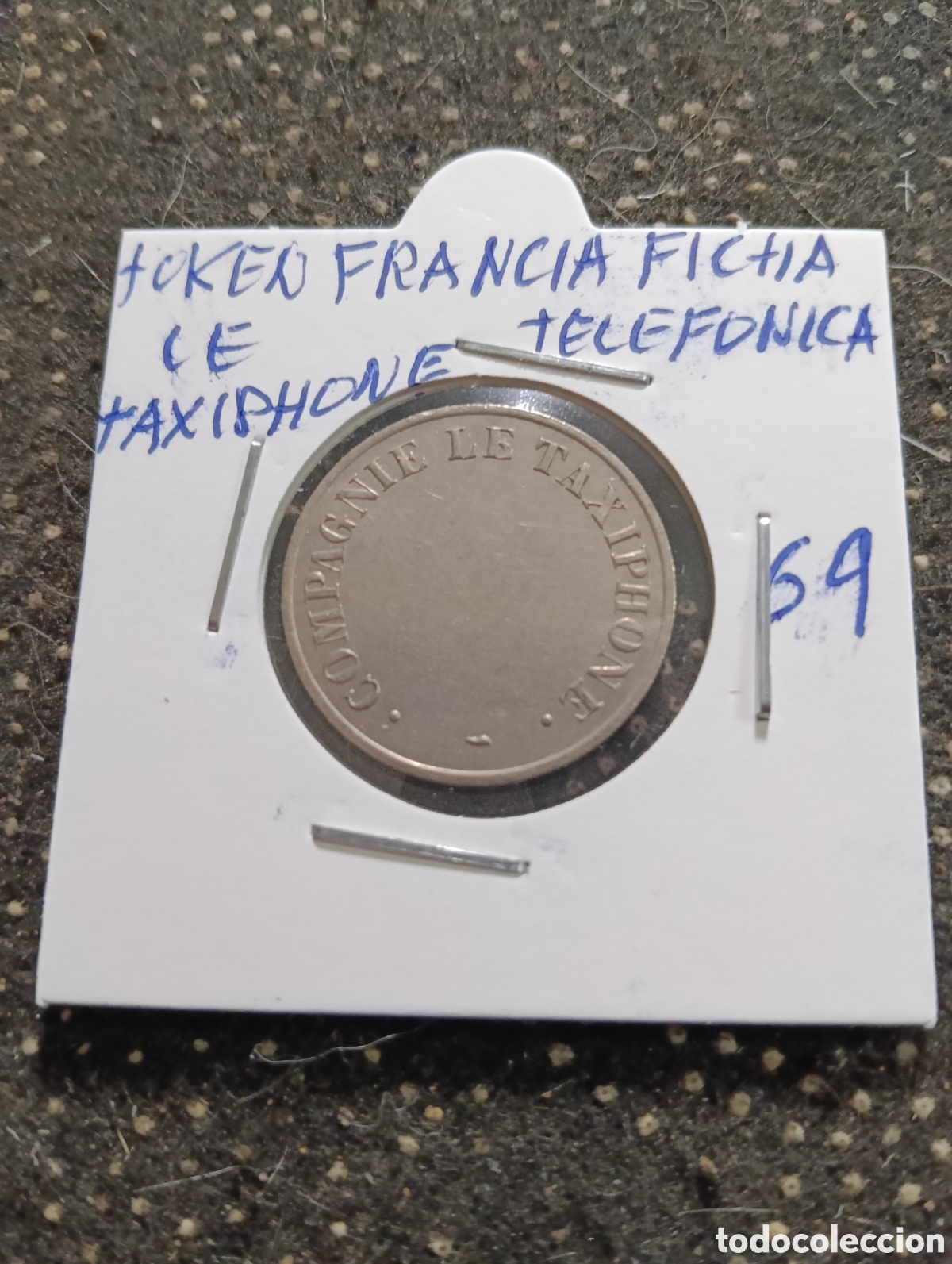 Monedas locales: Token o Jeton Francia ficha telef&oacute;nica Le Taxiphone