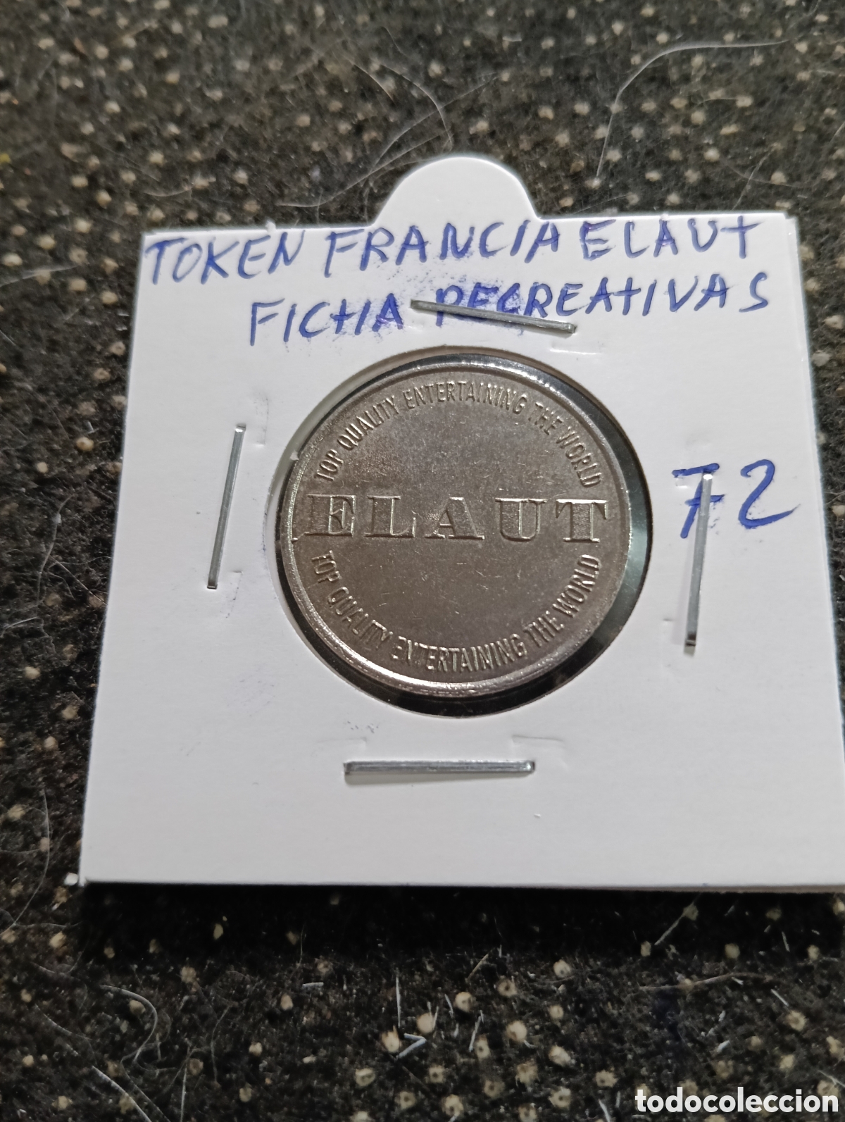 Monedas locales: Token o Jeton Francia ELAUT fichas recreativas