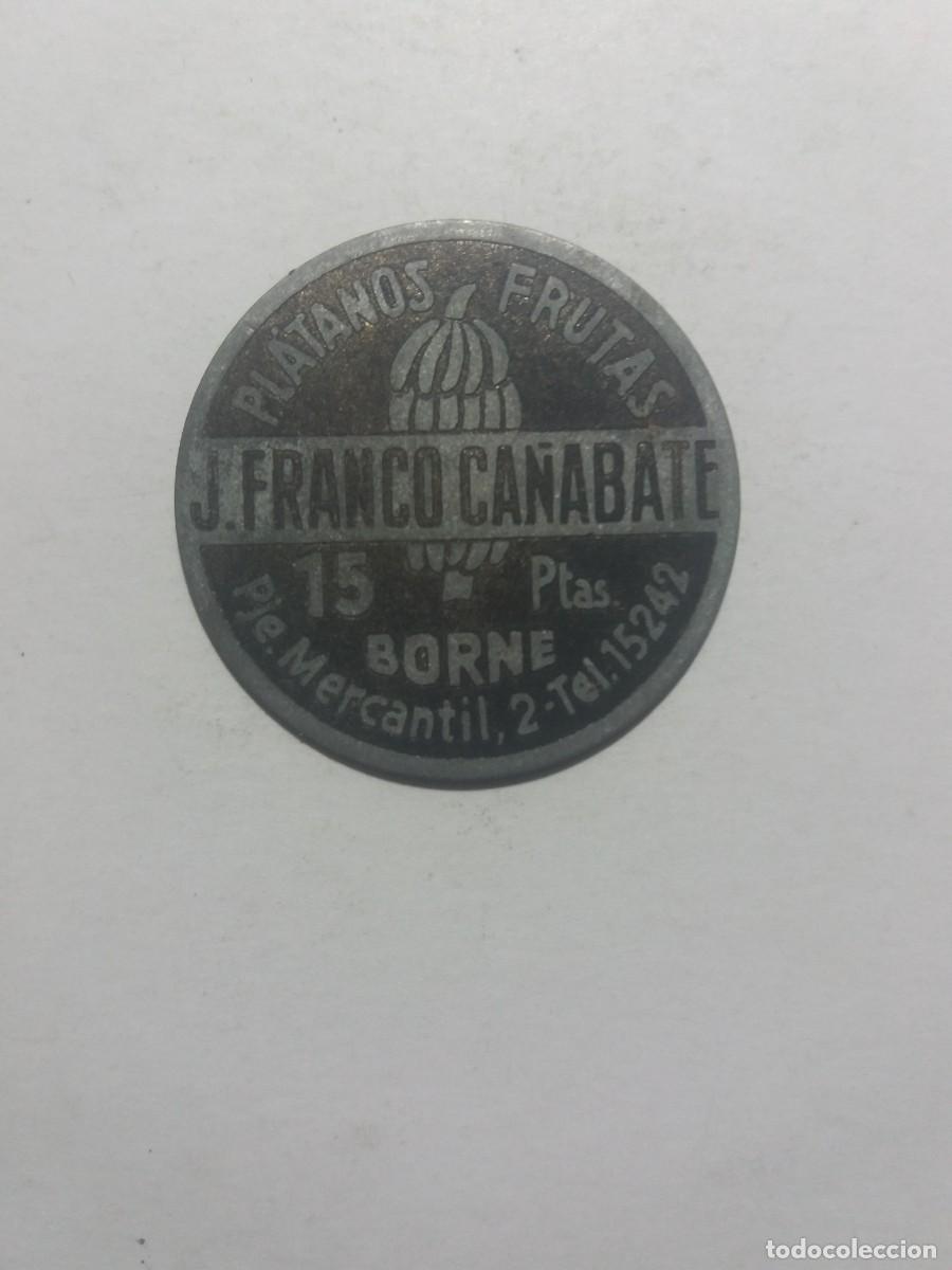 Monedas locales: Ficha Cooperativa 15 Ptas. J.FRANCO CA&Ntilde;ABATE Borne