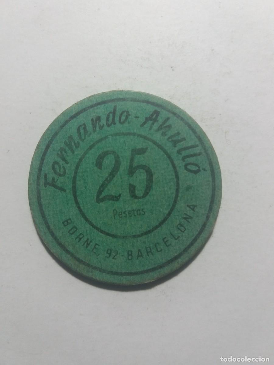 Monedas locales: Ficha Cooperativa 25 Ptas.Fernando Ahull&oacute; Borne,92 Barcelona