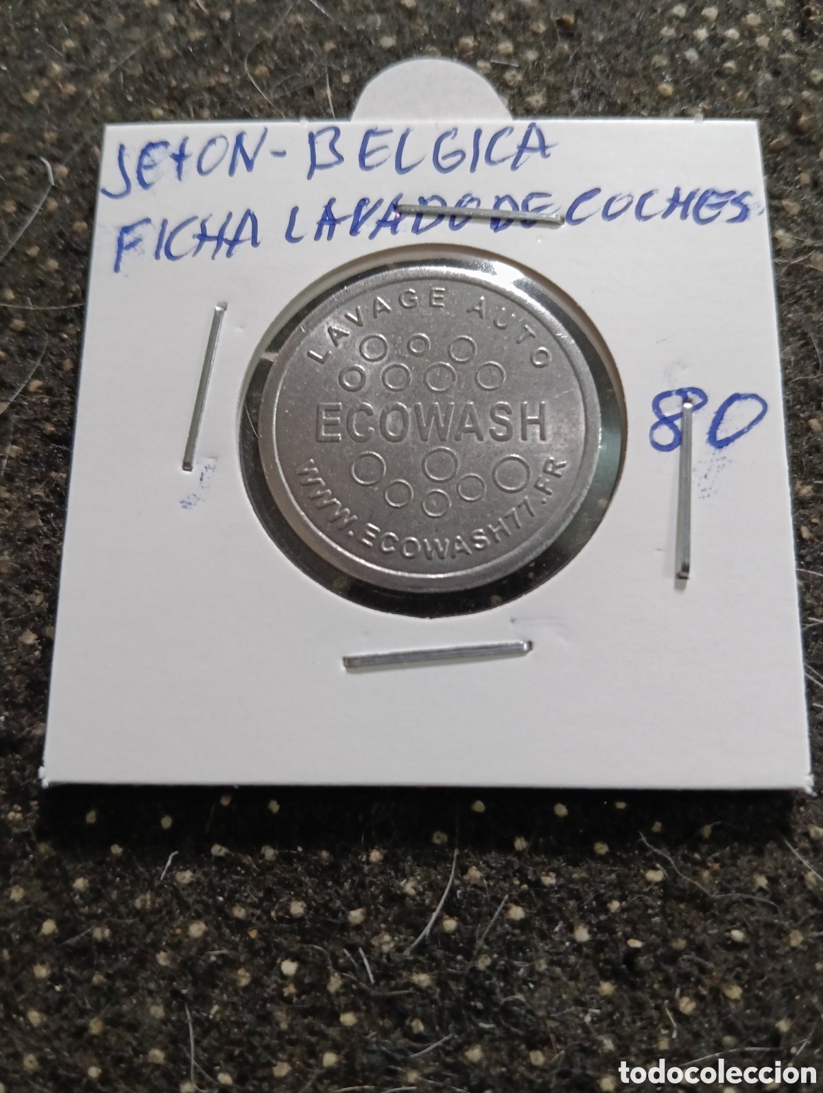 Monedas locales: Token o Jeton B&eacute;lgica ficha lavado de coches
