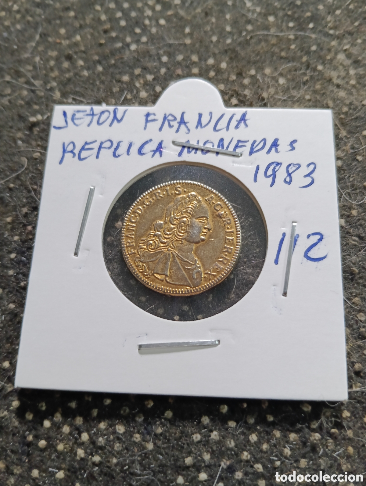 Monedas locales: Token o Jeton Francia 1983 Replica de Monedas