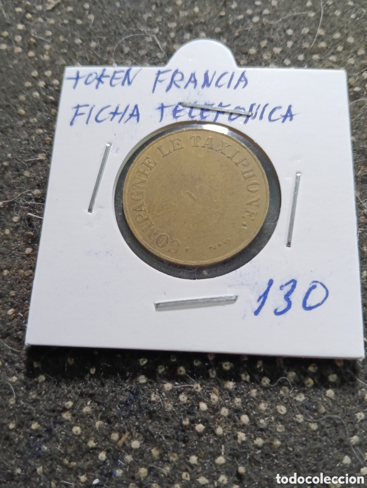 Monedas locales: Token o Jeton Francia ficha telef&oacute;nica
