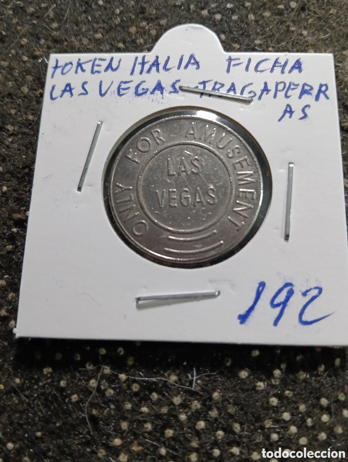 Monedas locales: Token o Jeton Italia Ficha las Vegas Tragaperras casino