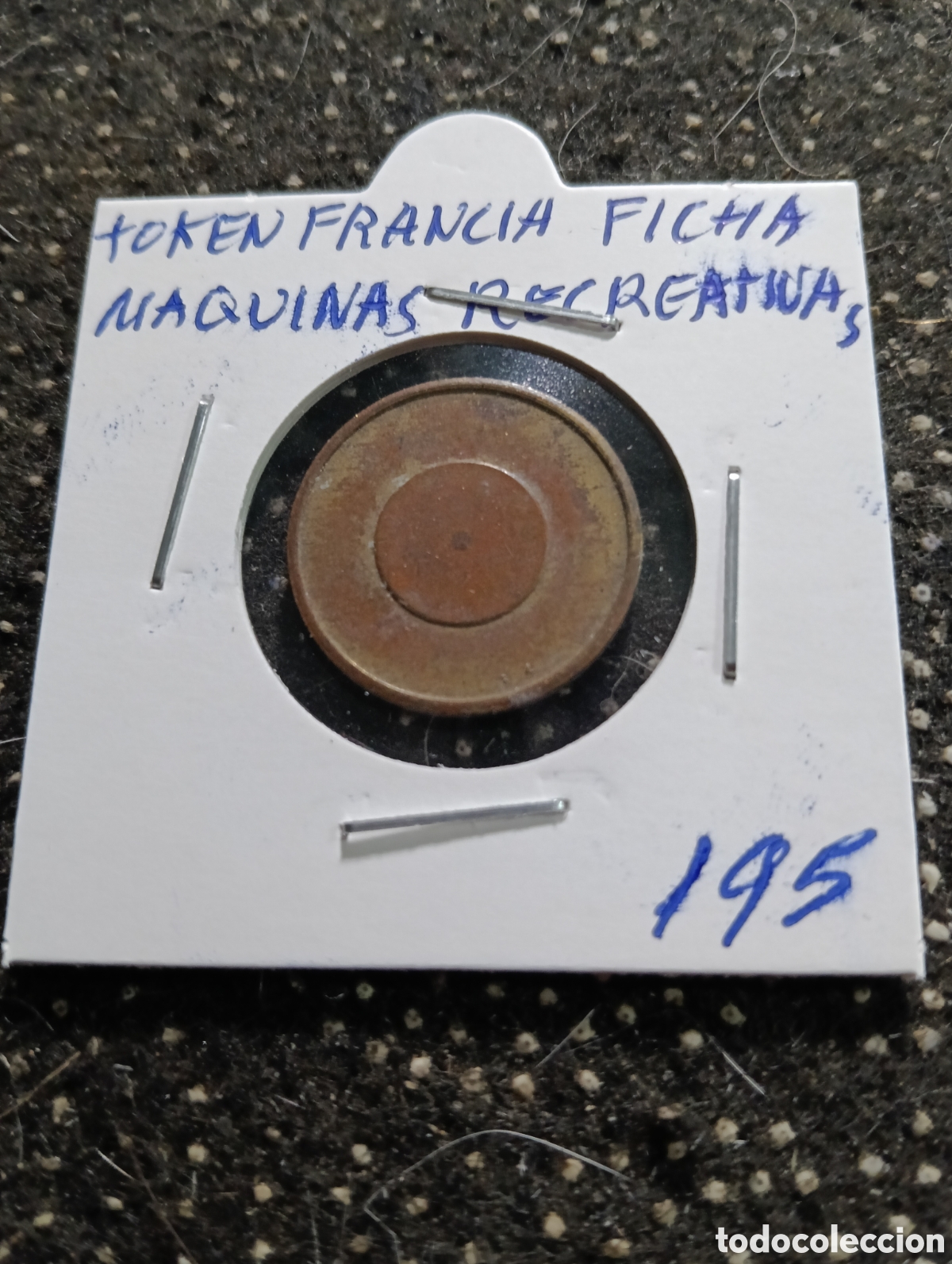 Monedas locales: Token o Jeton Francia fichas maquinas recreativas