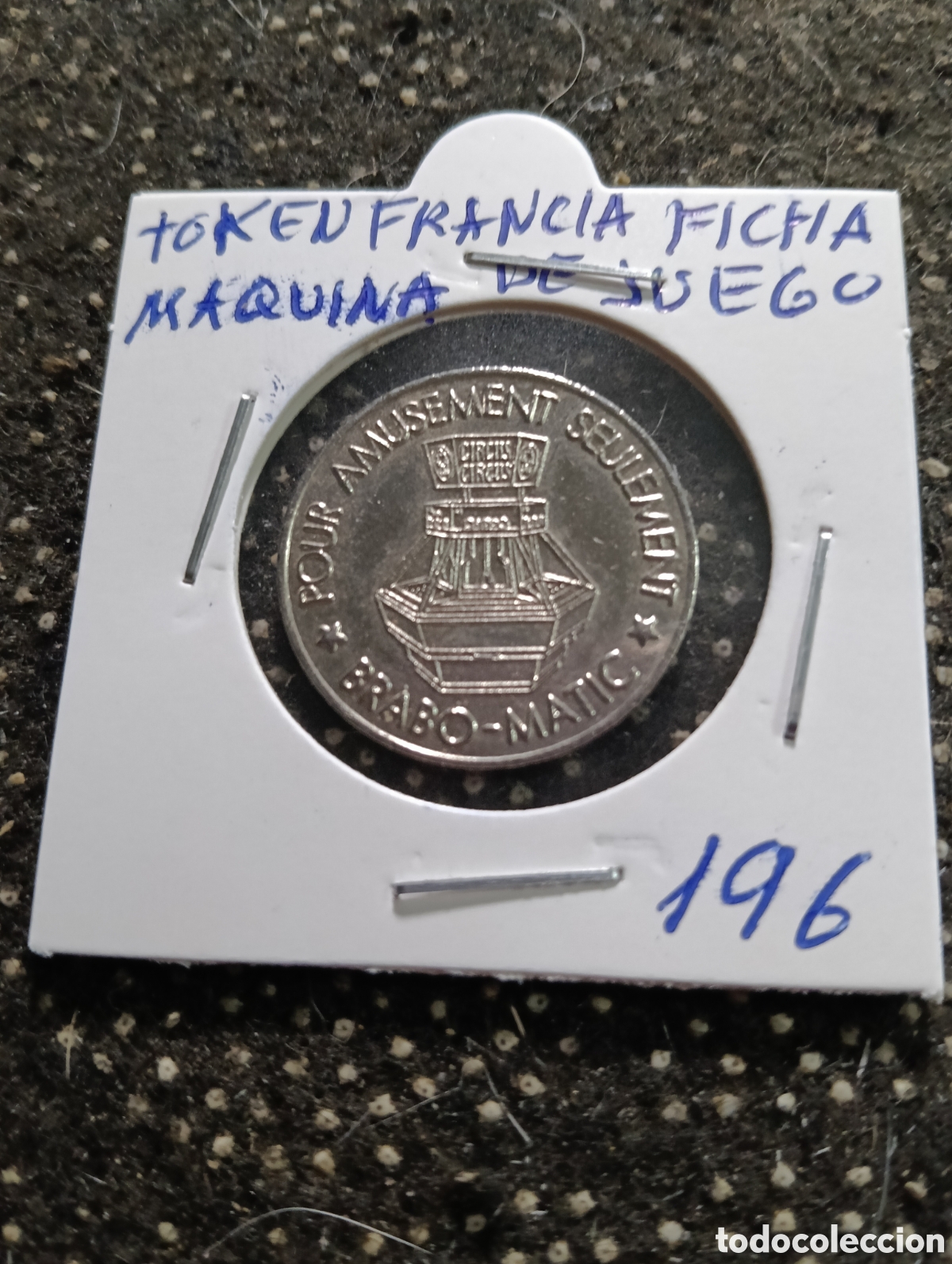 Monedas locales: Token o Jeton Francia fichas maquinas recreativas