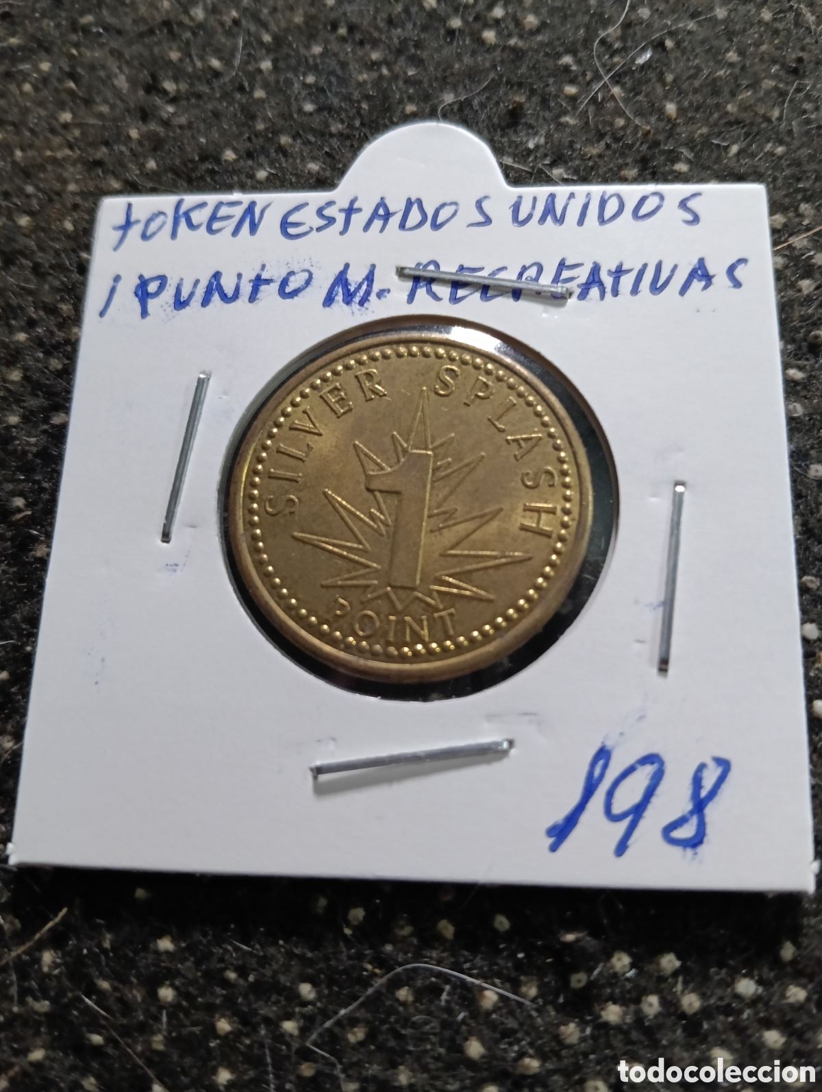 Monedas locales: Token o Jeton Estados Unidos fichas maquinas recreativas 1 punto