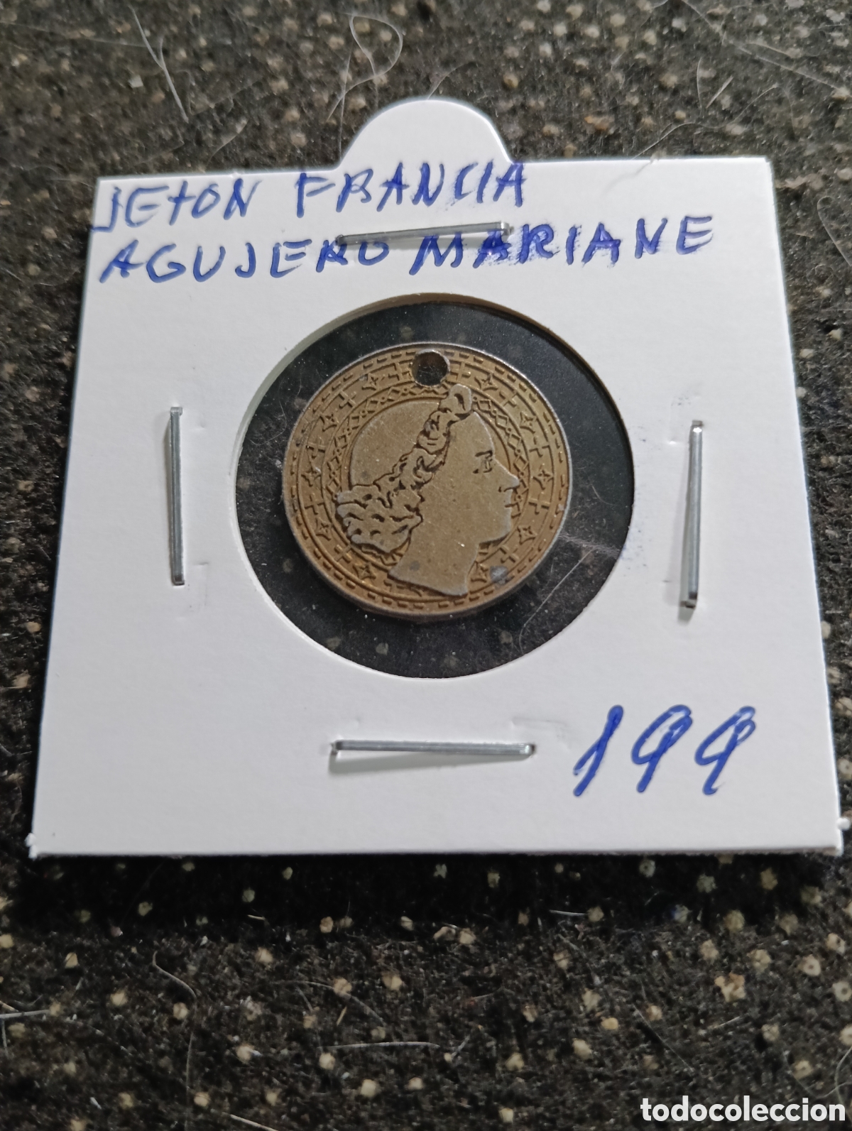Monedas locales: Token o Jeton Francia Mariane con agujero