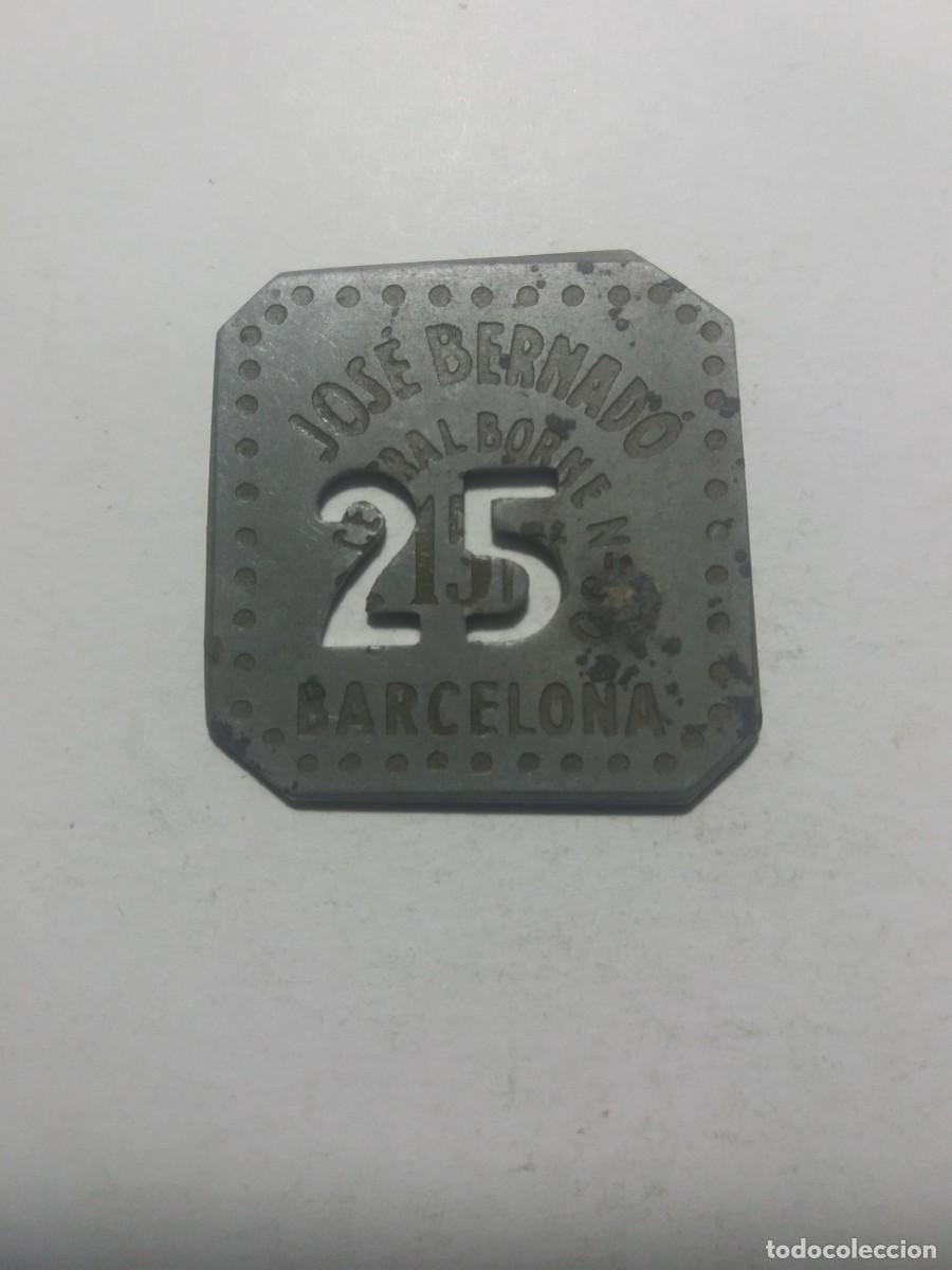 Monedas locales: Ficha Cooperativa 25 troquelado JOS&Eacute; BERNAD&Oacute; Barcelona