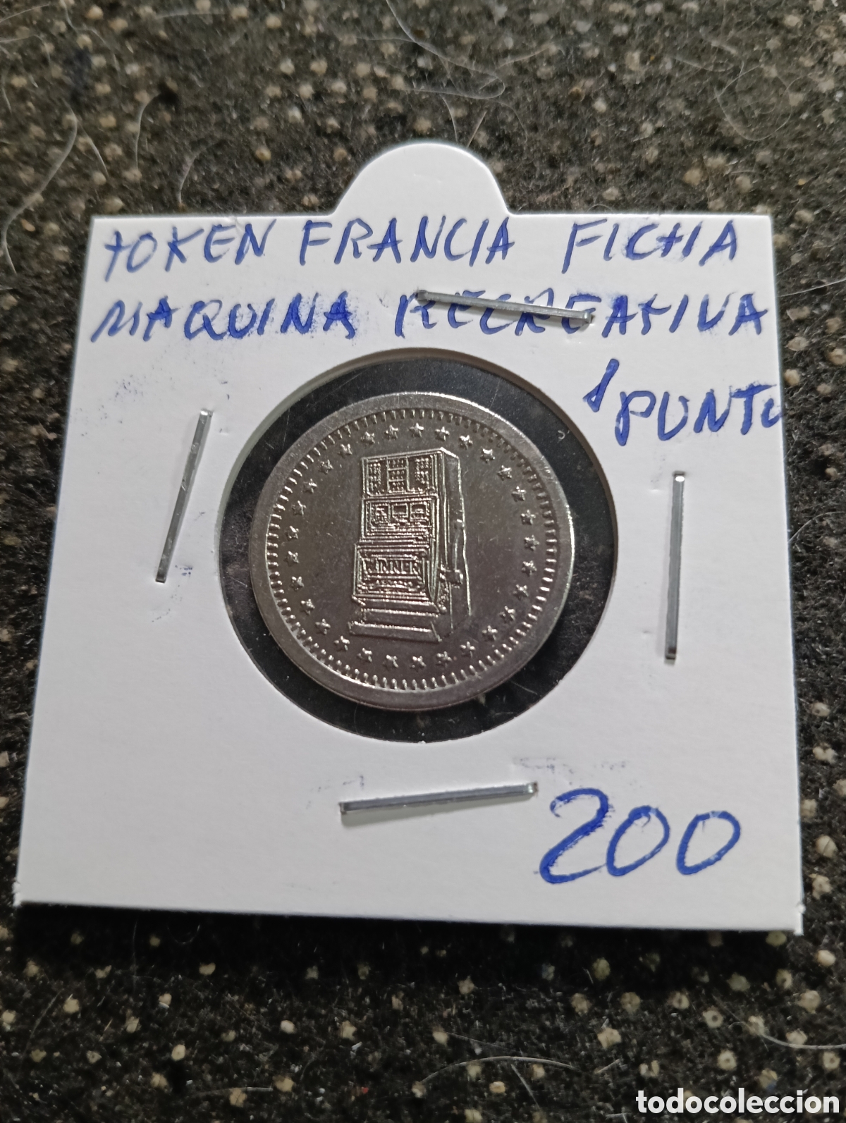 Monedas locales: Token o Jeton Francia fichas de maquinas recreativas
