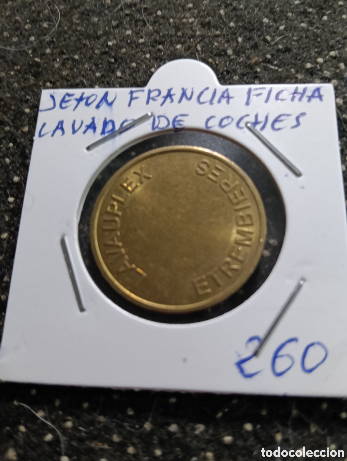 Monedas locales: Token o Jeton Francia ficha lavado de coches