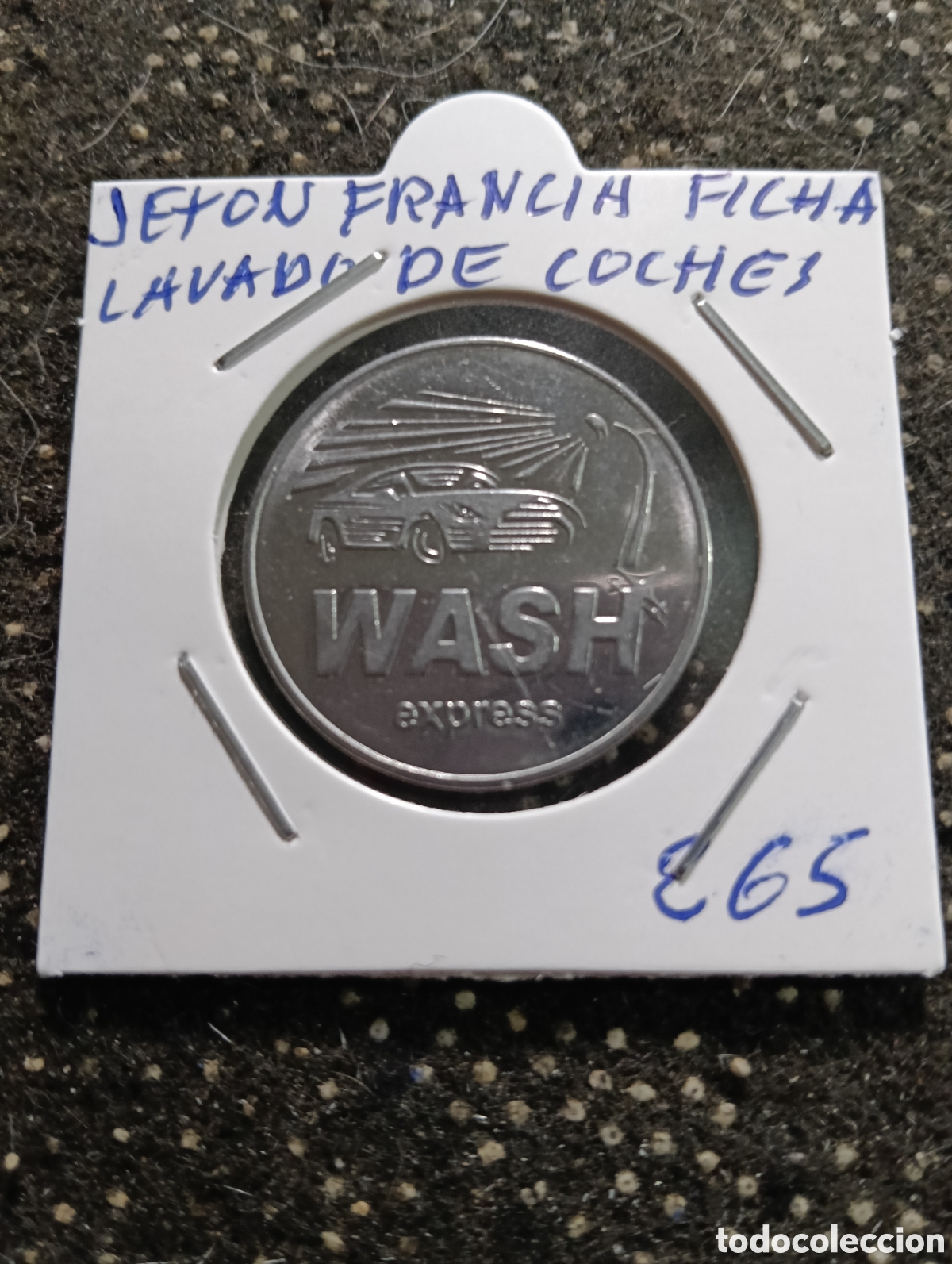 Monedas locales: Token o Jeton Francia ficha lavado de coches