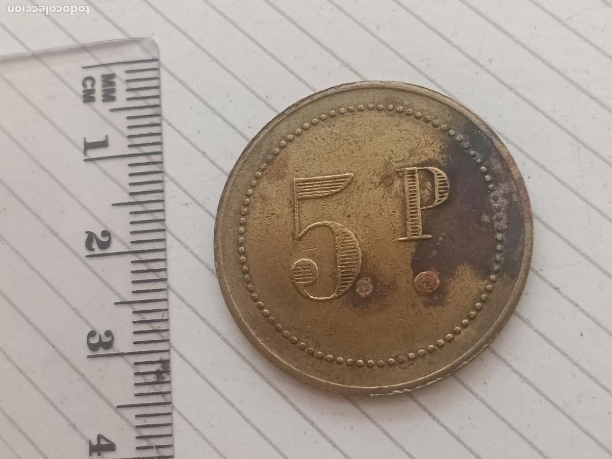 Monedas locales: Ficha de 5 pesetas, lat&oacute;n