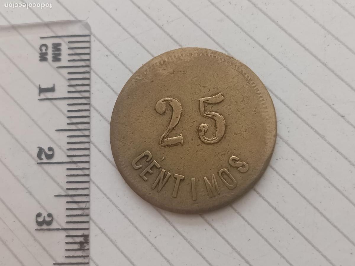 Monedas locales: Ficha de 25 c&eacute;ntimos, lat&oacute;n - Foto 1