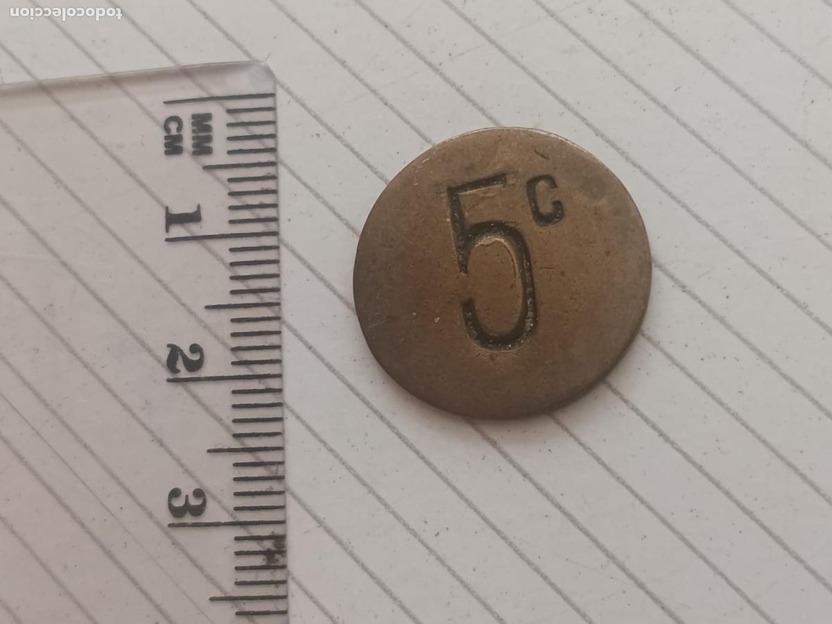 Monedas locales: Ficha de 5 c&eacute;ntimos, lat&oacute;n - Foto 1