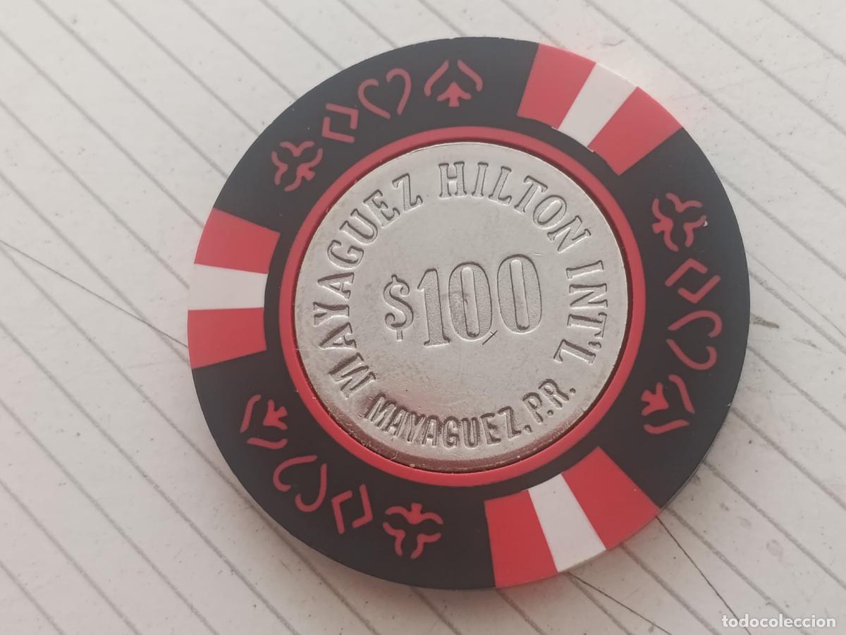 Monedas locales: Ficha de Casino. $100 Chip P&oacute;ker. Puerto Rico, Mayaguez Hilton. 100 dollars