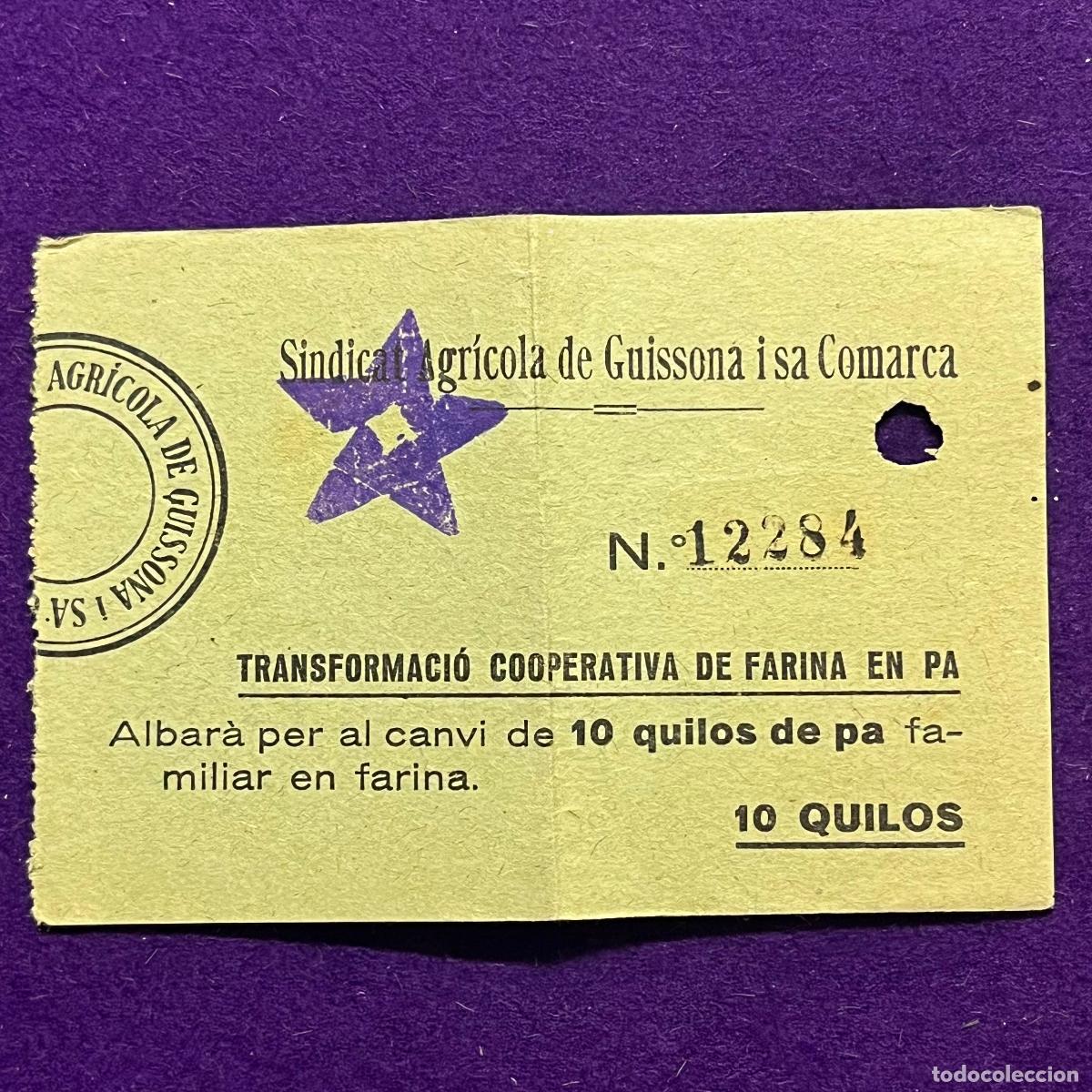 Monedas locales: VALE 10 QUILOS DE PA (KILOS PAN).SINDICAT AGRICOLA DE GUISSONA I SA COMARCA. COOPERATIVA FARINA Y PA
