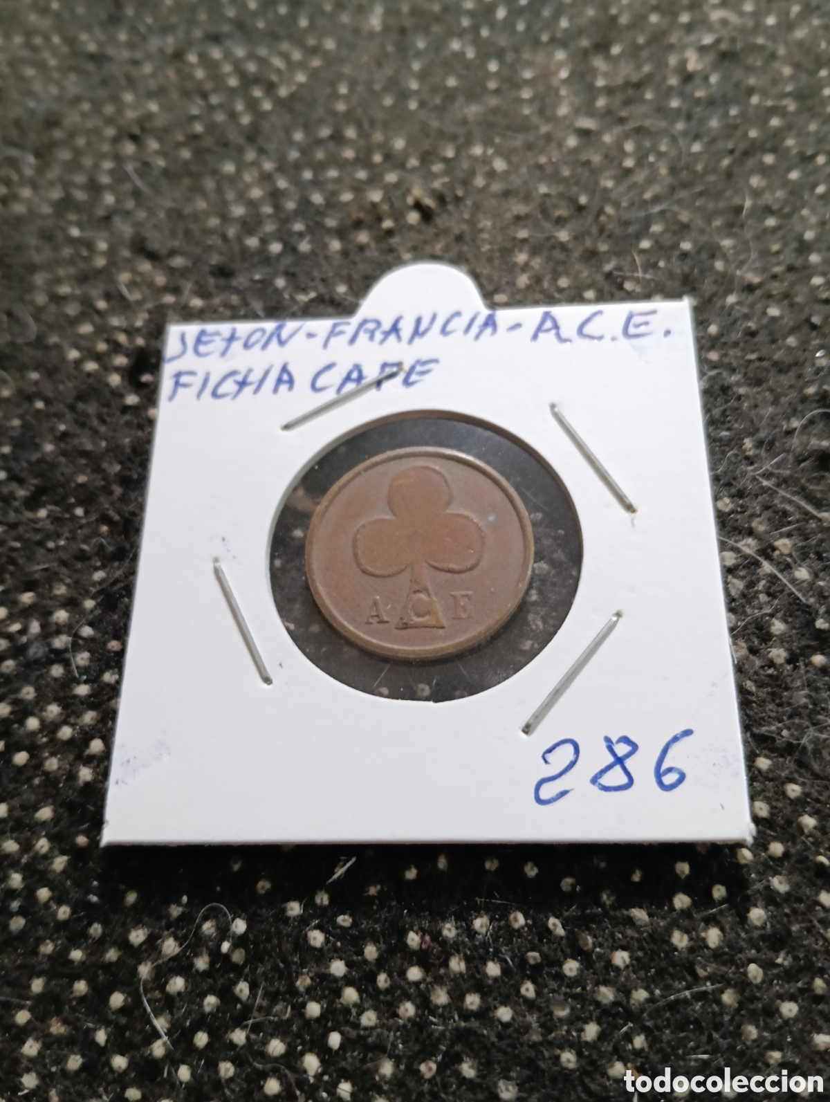 Monedas locales: Token o Jeton Francia ficha para CAFE A.C.E.