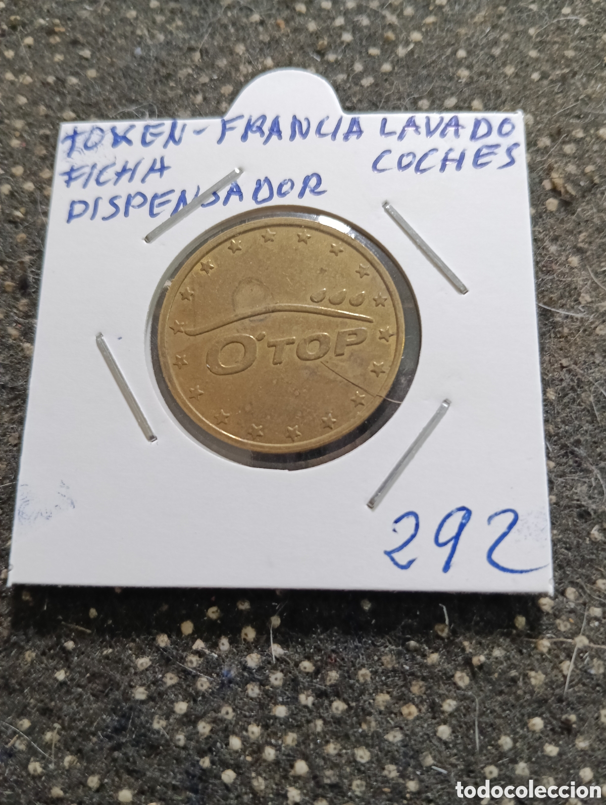 Monedas locales: Token o Jeton Francia lavado de coches dispensadores O'top