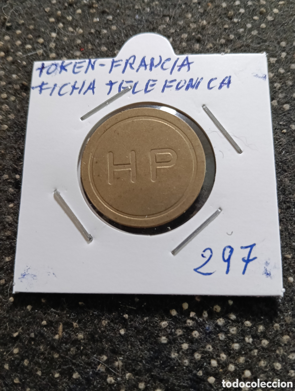 Monedas locales: Token o Jeton Francia fichas telef&oacute;nicas H.P.