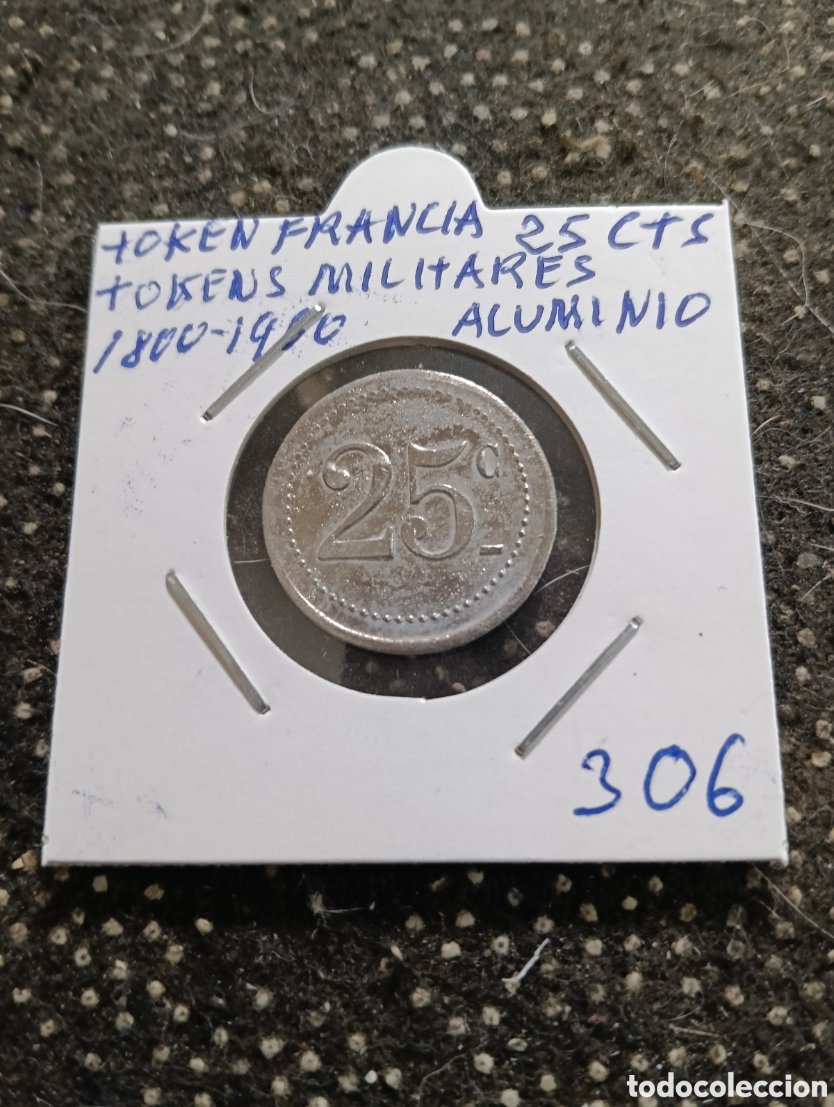 Monedas locales: Token o Jeton Francia 25 CTS. aluminio