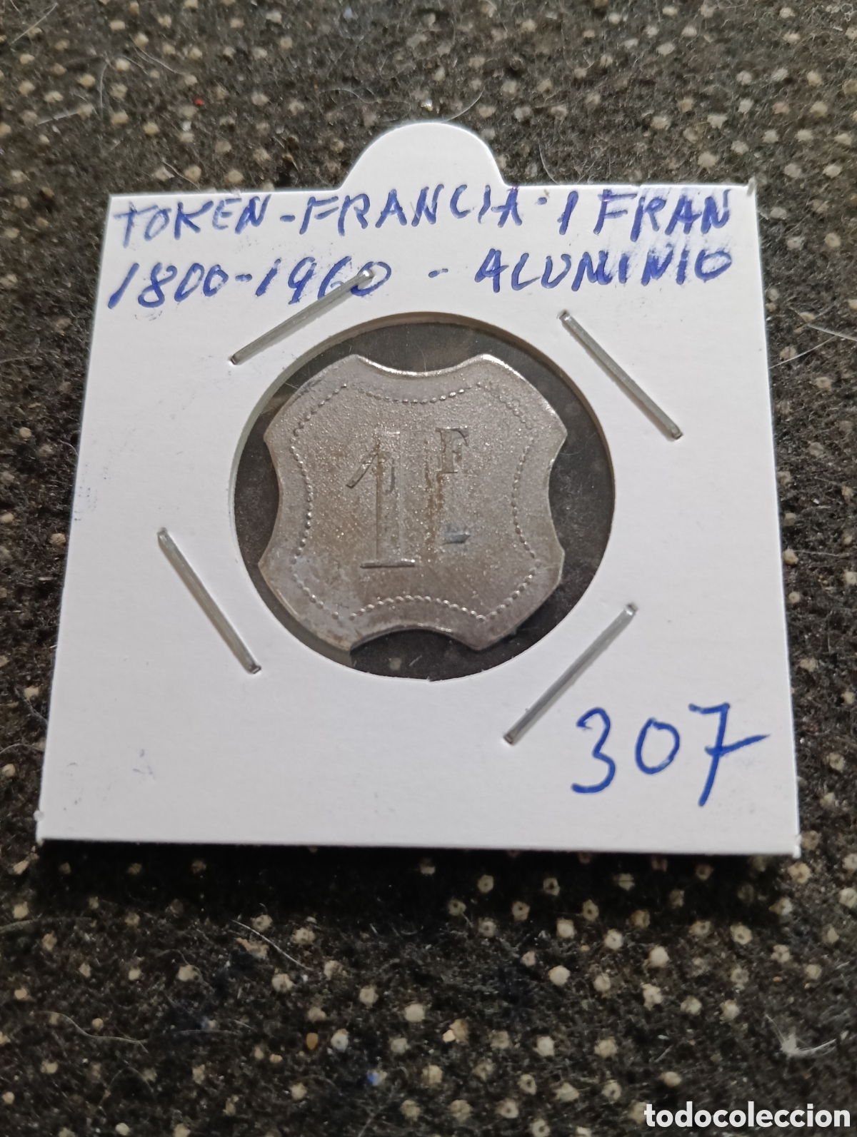 Monedas locales: Token o Jeton Francia 1 franco 1800-1960 aluminio