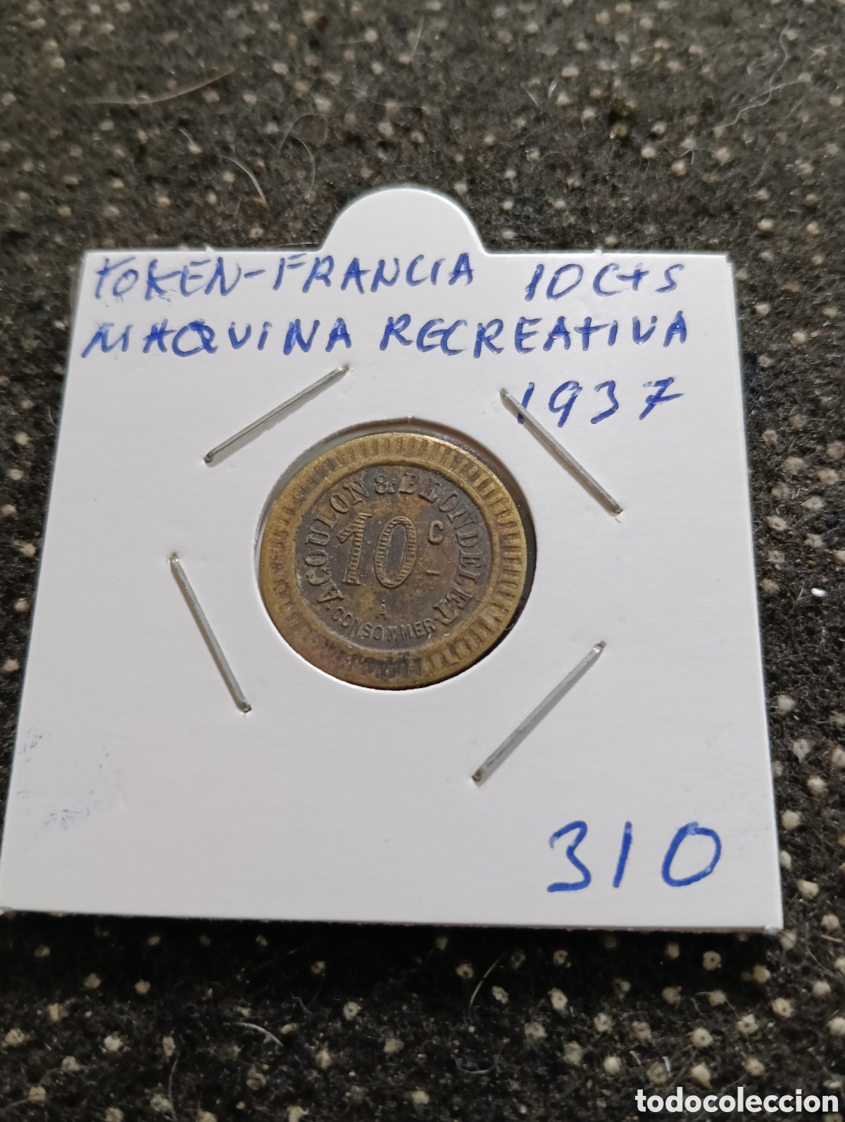 Monedas locales: Token o Jeton Francia 10 Cts maquina recreativa 1937