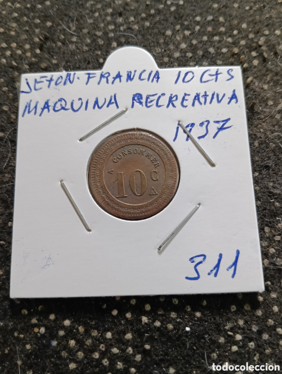 Monedas locales: Token o Jeton Francia 10 Cts maquina recreativa 1937