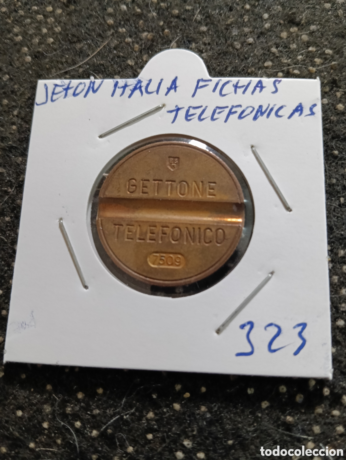 Monedas locales: Token o Jeton Italia fichas de tel&eacute;fono