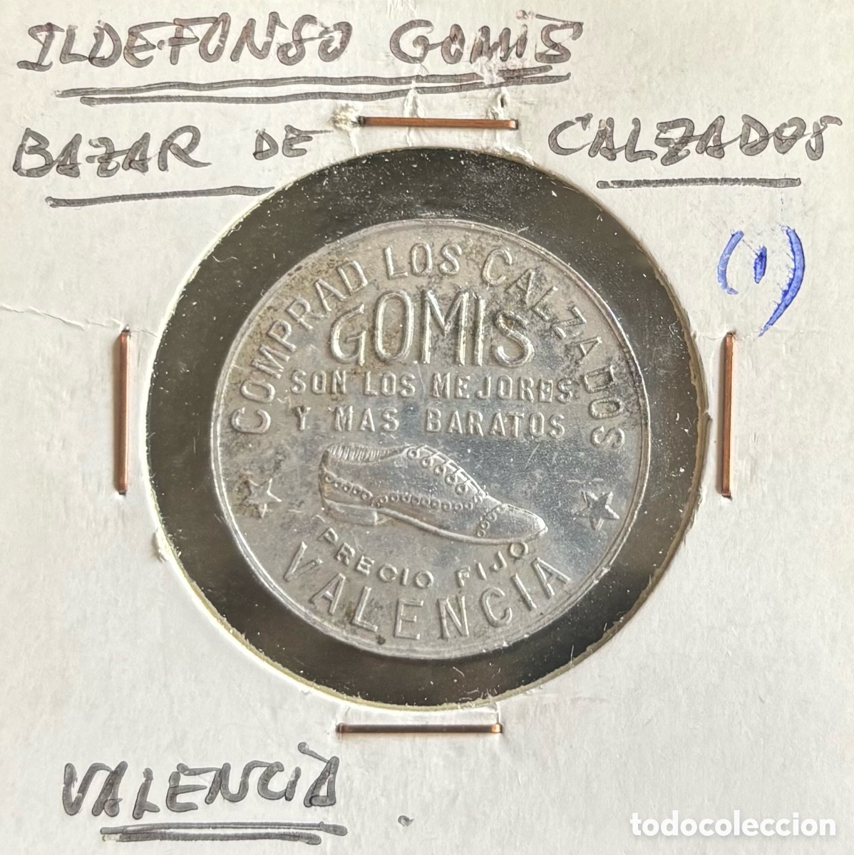 Monete locali: Ficha monetaria. Jet&oacute;n 1. Ildefonso Gomis.Zapateria