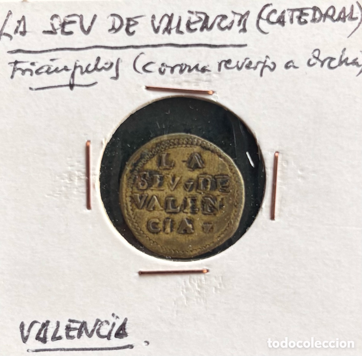Monete locali: Ficha monetaria. La Seu de Valencia. Puntos y reverso corona a derecha