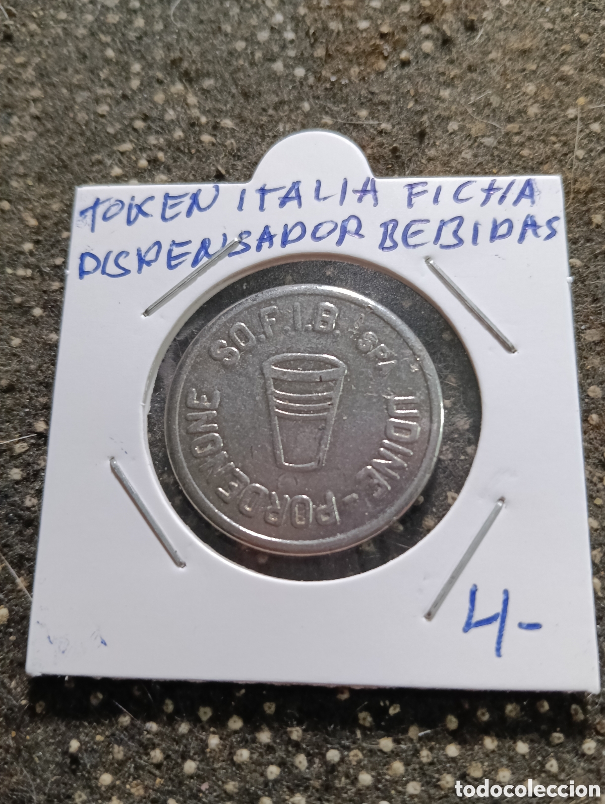 Monedas locales: Token o Jeton Italia ficha dispensadores de bebida