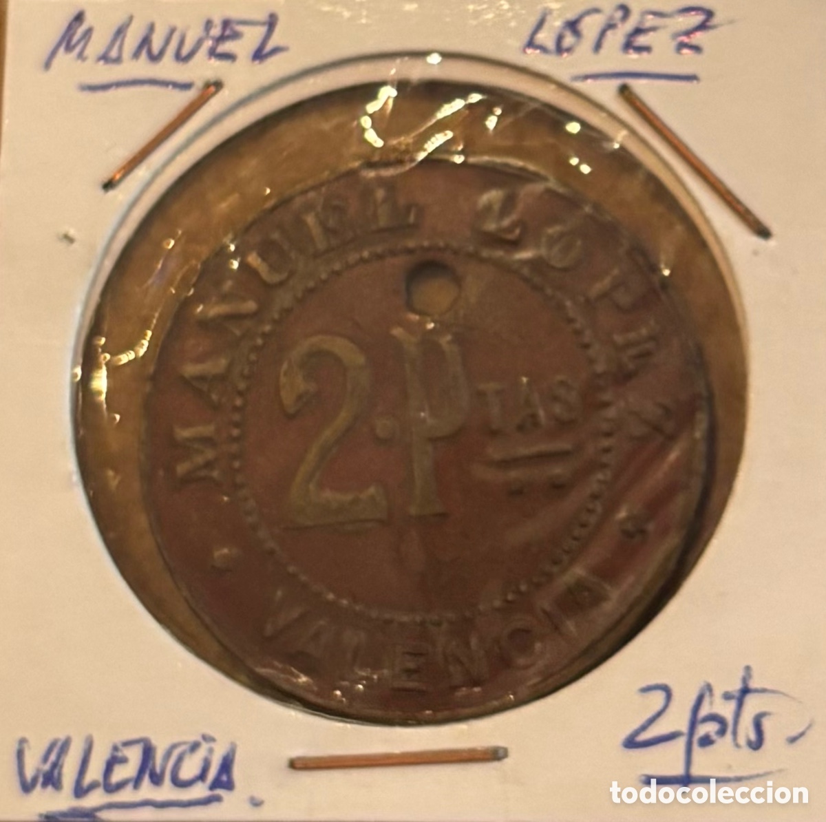 Monedas locales: Ficha monetaria. Manuel L&oacute;pez. 2 ptas. Abastos Valencia