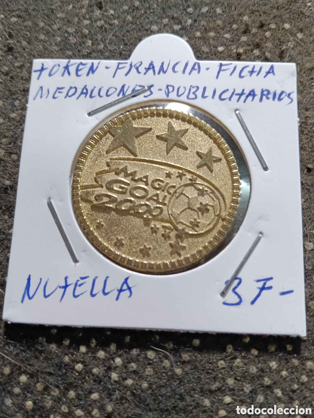 Monedas locales: Token o Jeton Francia o Alemania medallones publicitarios Nutella