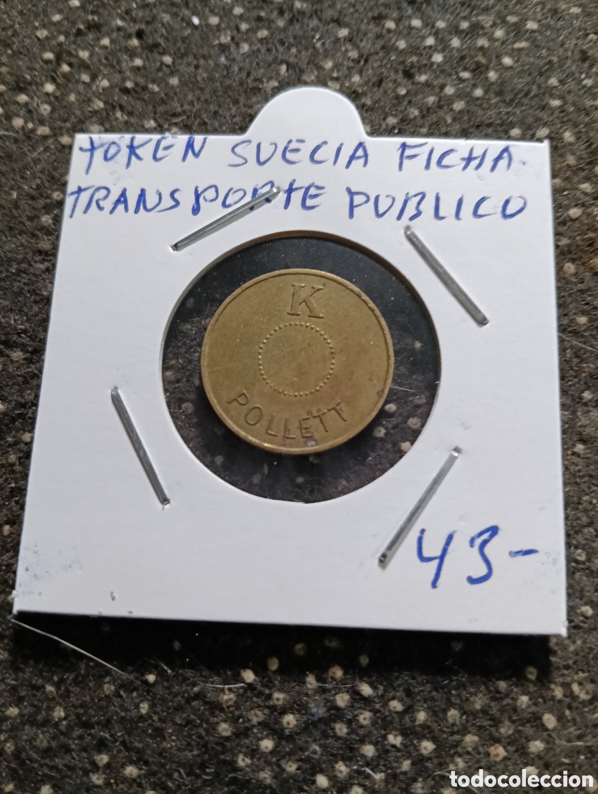 Monedas locales: Token o Jeton Suecia ficha transporte p&uacute;blico