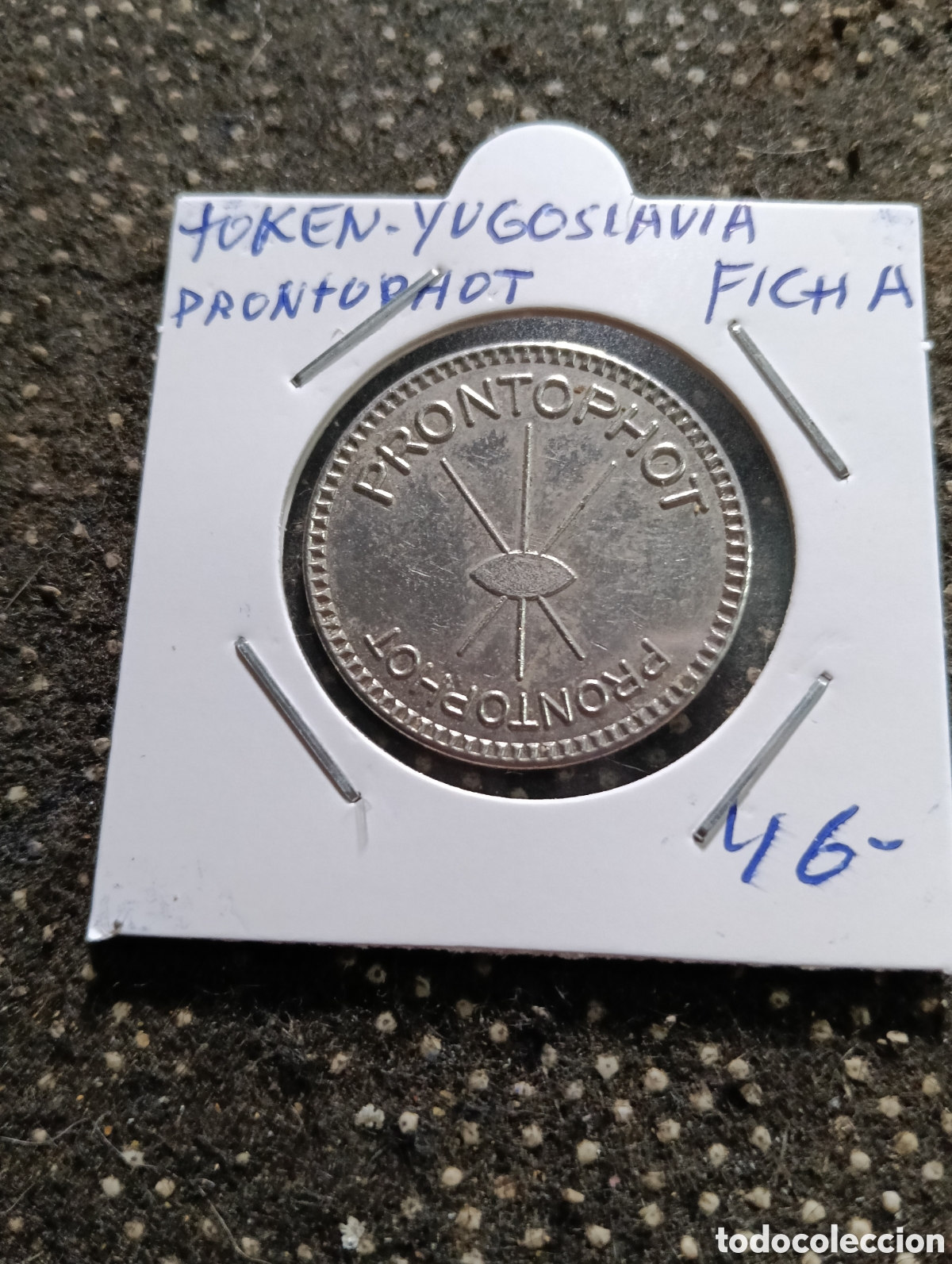 Monedas locales: Token o Jeton Yugoslavia ficha Prontophot