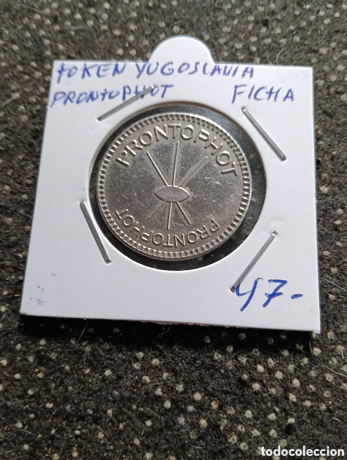 Monedas locales: Token o Jeton Yugoslavia ficha Prontophot