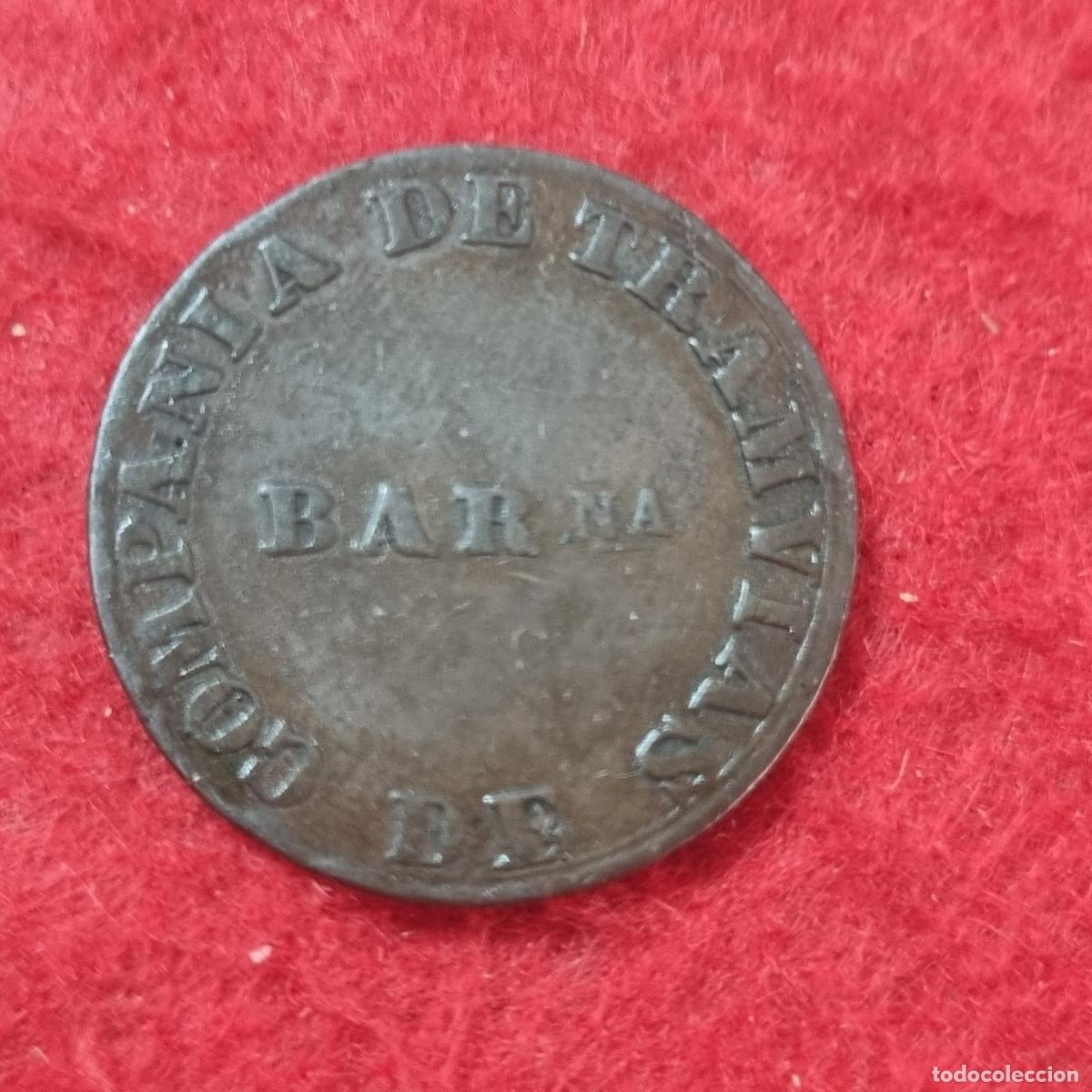 Monedas locales: FICHA TRANSPORTES COMPA&Ntilde;IA DE TRANVIAS DE BARCELONA ORIGINAL C41F