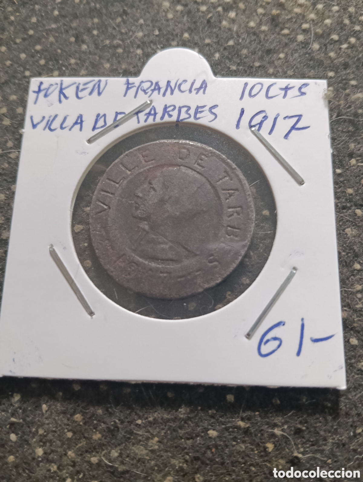 Monedas locales: Token o Jeton Francia 1917 10 cts Villa de Tarbes