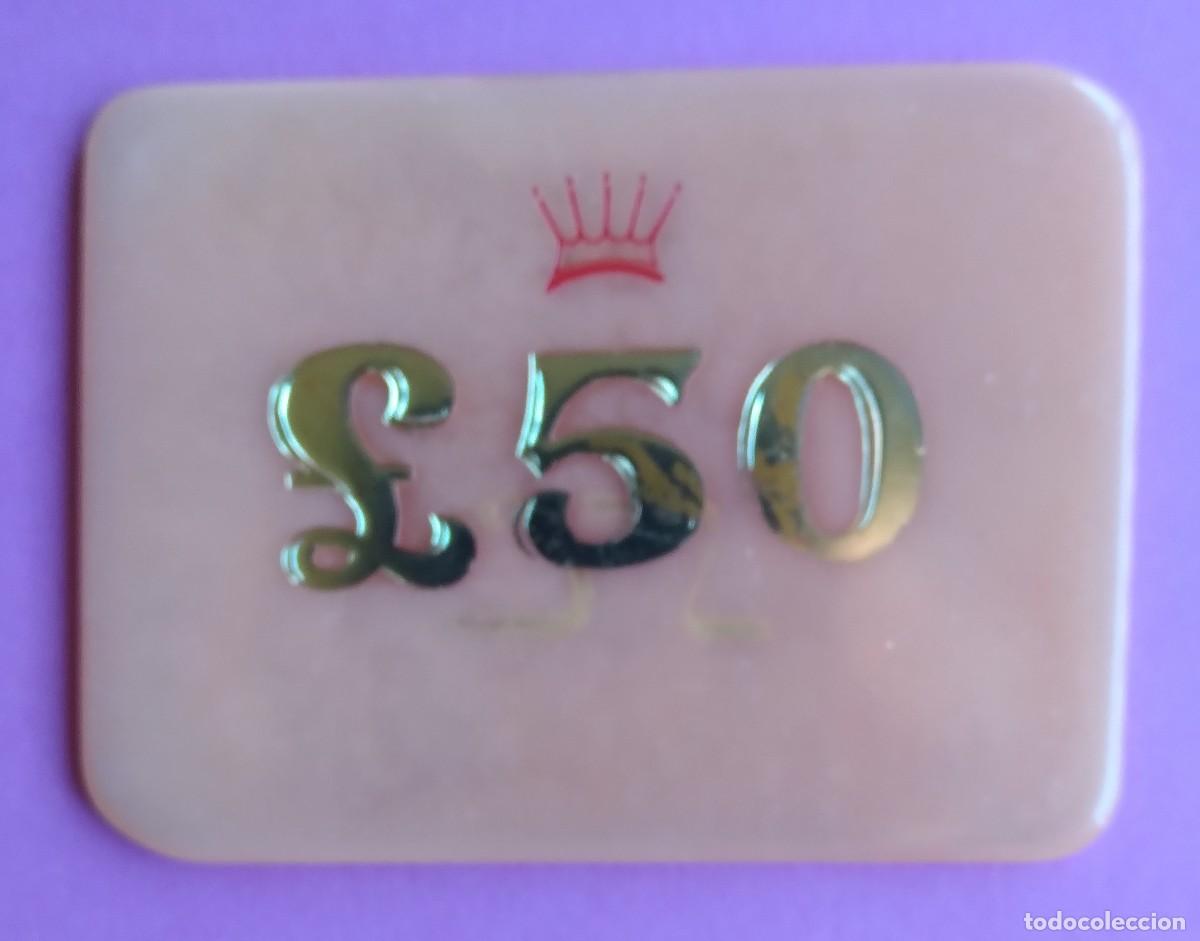 Monedas locales: CASINO SAVOY CLUB,50 LIBRAS* BAQUELITA