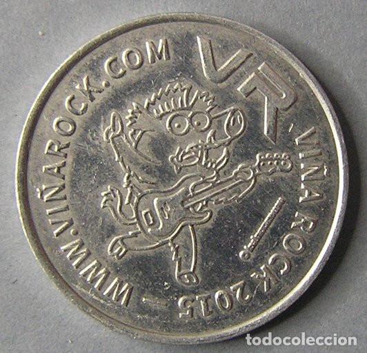 Monedas locales: FICHA VI&Ntilde;A ROCK 2015