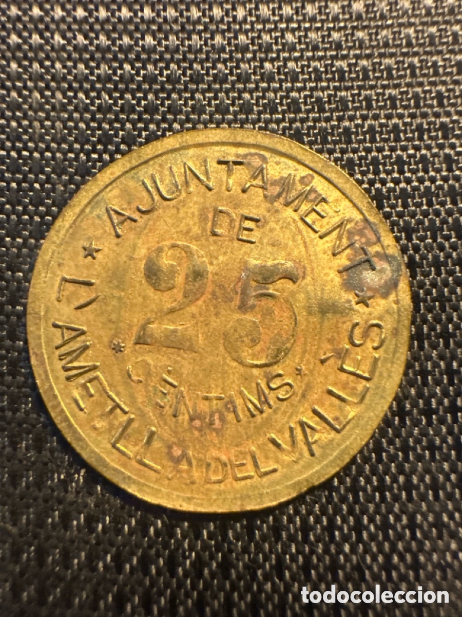 Monedas locales: Ayuntamiento de L'Ametlla del Vall&egrave;s (Barcelona) 25 cts