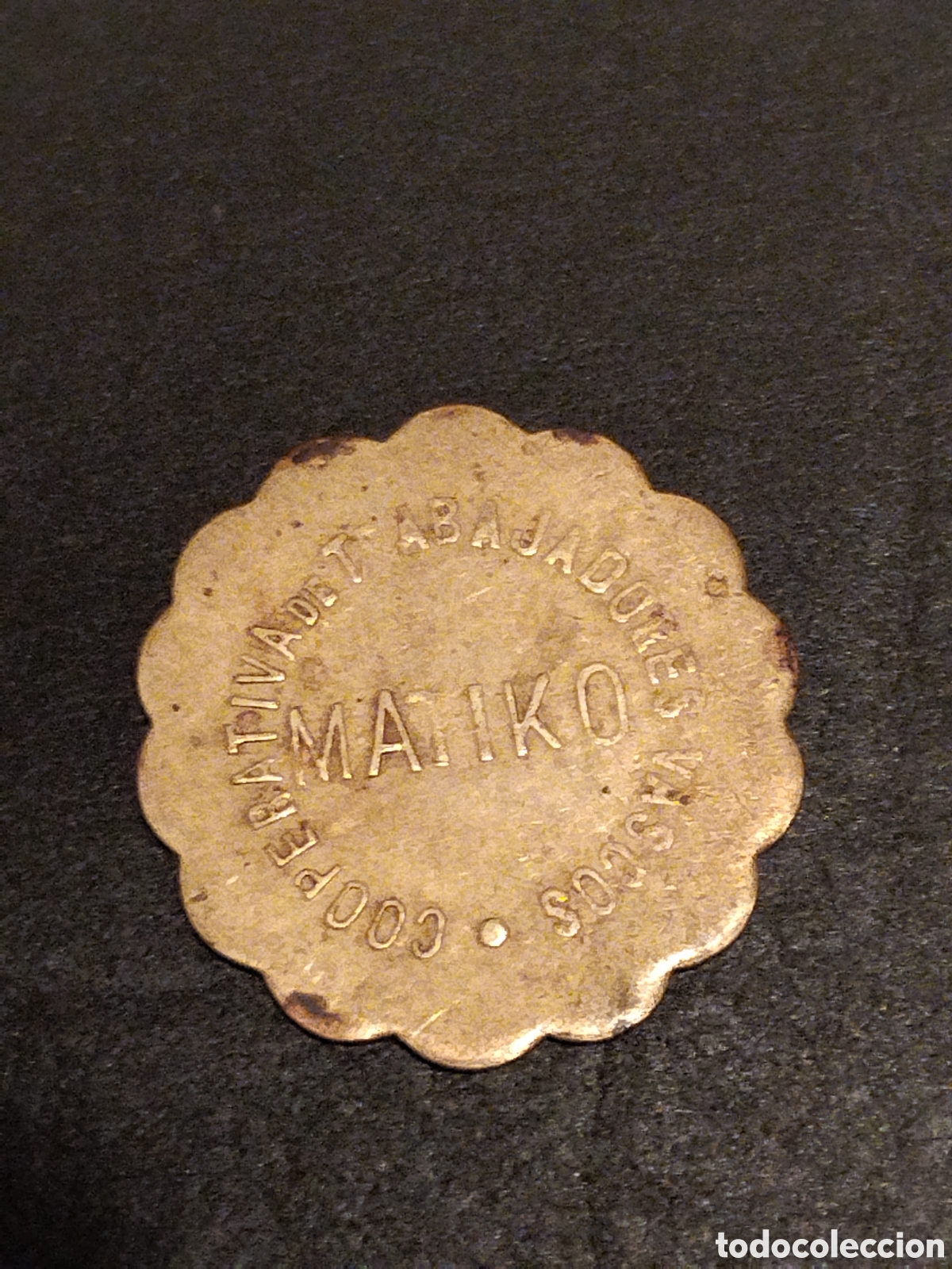 Monedas locales: Ficha moneda guerra civil cooperativa de trabajadores vascos.1pts.euskadi.gudari.moneda local.matiko