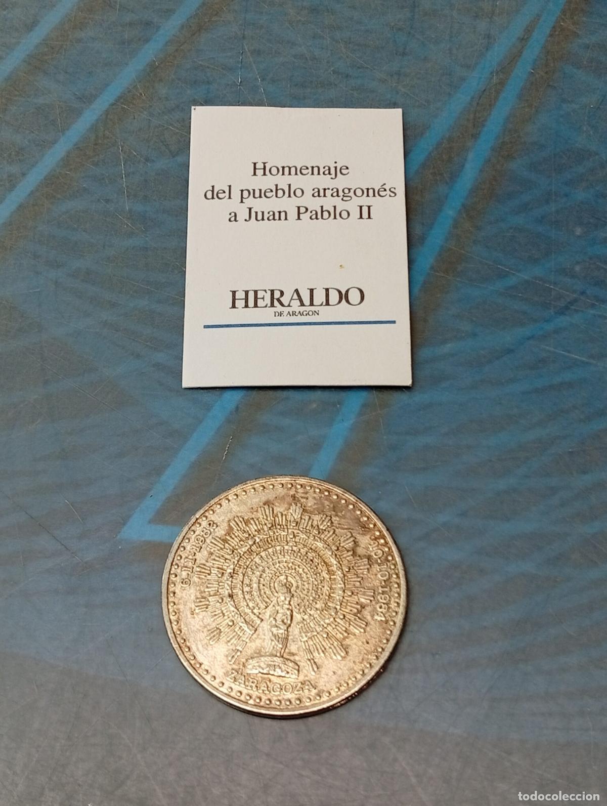 Monedas locales: Moneda Homenaje De Pueblo Aragones Juan Pablo II