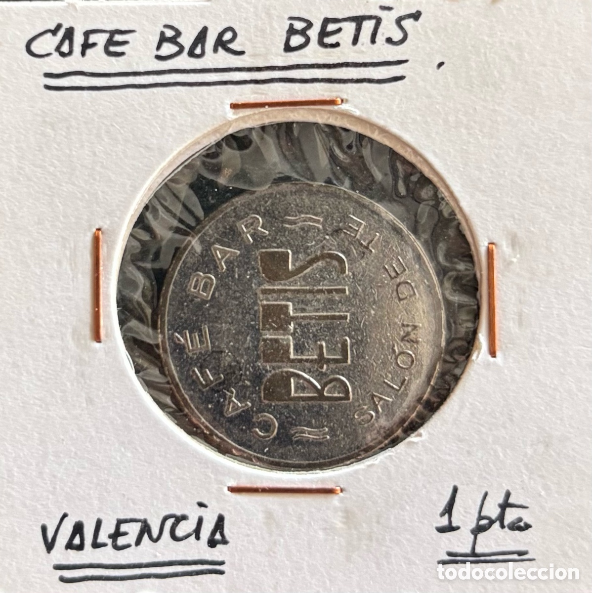 Monedas locales: Ficha monetaria. Cafe bar Betis. Valencia. 1 peseta
