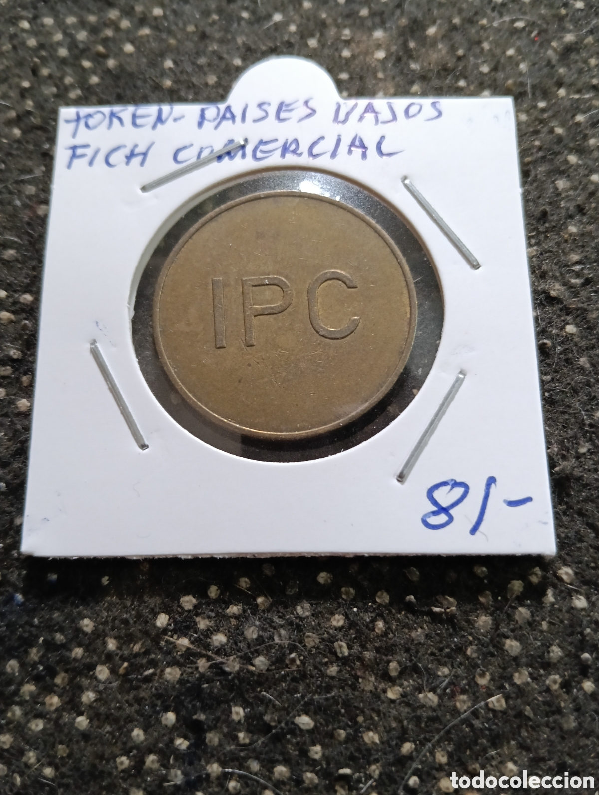Monedas locales: Token o Jeton Pa&iacute;ses Bajos ficha comercial