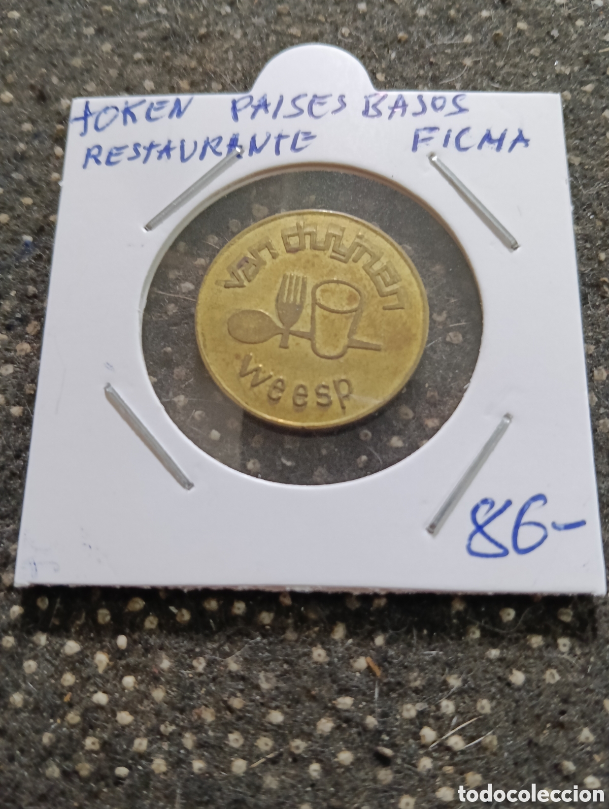 Monedas locales: Token o Jeton Pa&iacute;ses Bajos ficha de cafeter&iacute;a WEESP